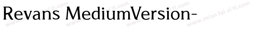 Revans MediumVersion字体转换